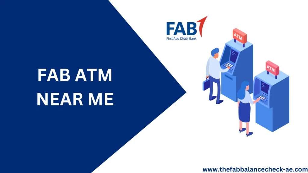 FAB ATM NEAR ME